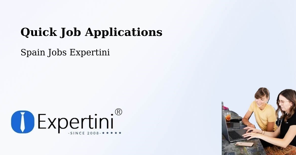 Quick Apply Feature – Manises - Spain Jobs Expertini